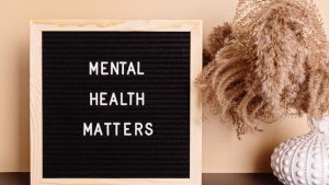 Take care of your mental health