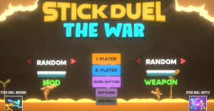 Stick Duel The War